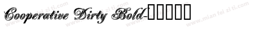 Cooperative Dirty Bold字体转换